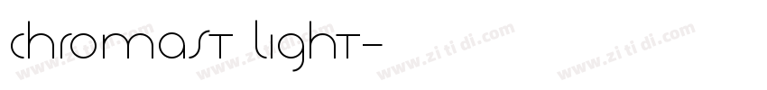 ChromaST Light字体转换 ChromaST Light字体转换